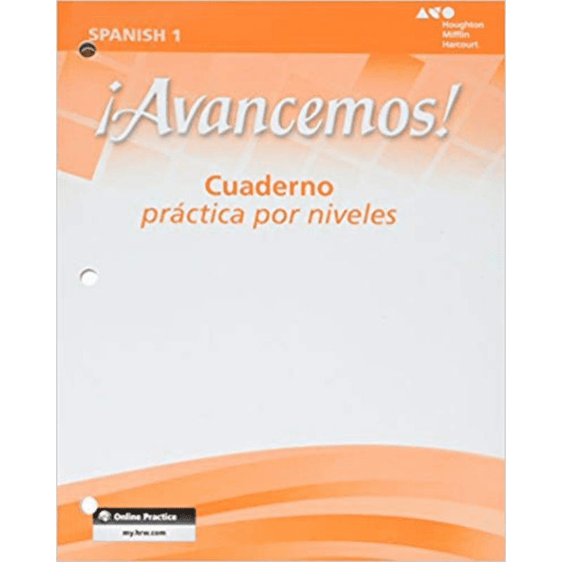 ¡Avancemos!: Cuaderno: Practica Por Niveles (Student Workbook) With ...